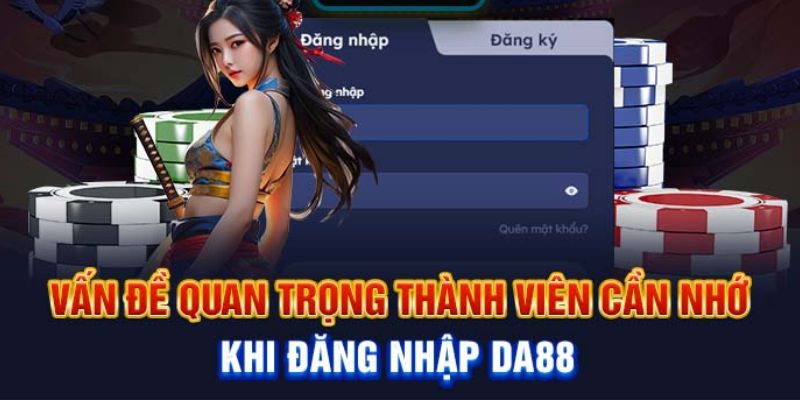 Các vấn đề cần nhớ khi đăng nhập