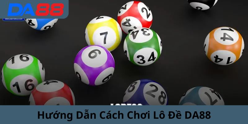 Cách chơi hiệu quả tại nhà cái