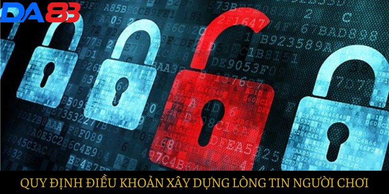 Quy định điều khoản xây dựng lòng tin khách hàng