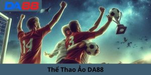 thể thao ảo da88